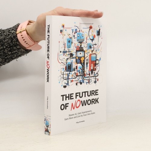 The future work - no, work 