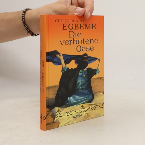 Die verbotene oase choga - oase , | 
