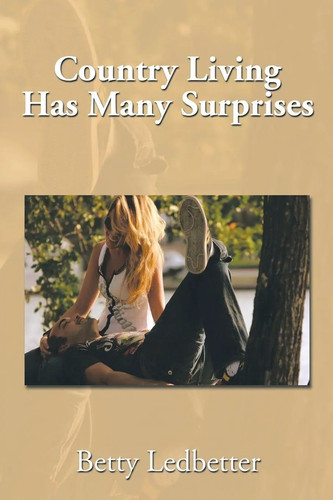 Country living has many - country,
