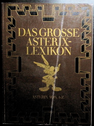 Das große asterix - das, asterix-lexikon