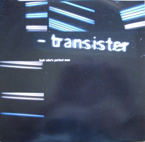 Transister look who s - transister,