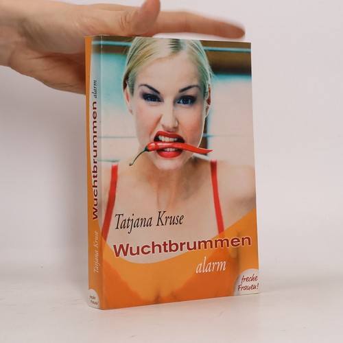 Wuchtbrummen tatjana - | ,