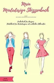 Mein modedesign skizzenbuch - mein,