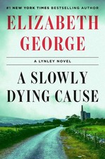 A Slowly Dying Cause | Elizabeth George | 2025 | englisch