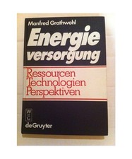 Energieversorgung, Manfred: Grathwohl