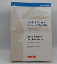 Texte, Themen und Strukturen Oberstufe NRW Handreichungen und Klausuren