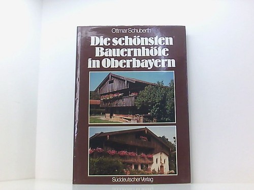 Die schönsten bauernhöfe - die,