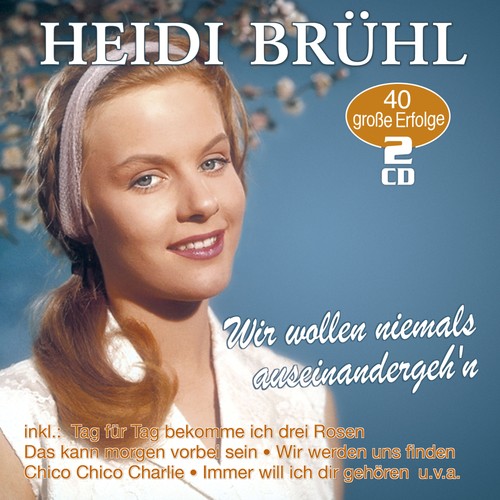 Brühl heidi wir wollen - heidi,