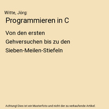Programmieren in C: Von den