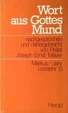Wort aus Gottes Mund; Teil