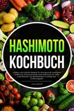 Hashimoto Kochbuch: Leckere