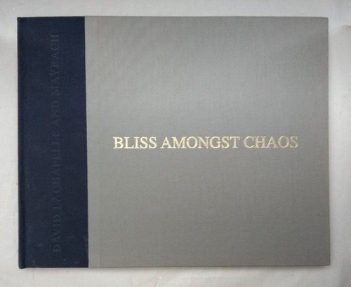 Bliss amongst chaos a - bliss,
