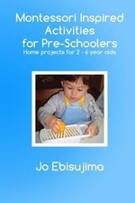 Montessori Inspired Activities For Pre-Schoolers: Home b... | Buch | Zustand gut