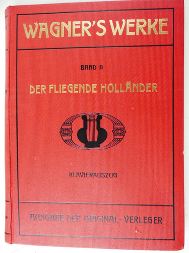 Wagner werke ausgabe - wagner's,