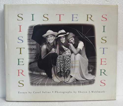 Sisters essays carol saline - sisters, by