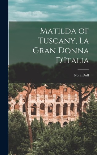 Duff matilda tuscany la - matilda,