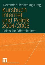 Kursbuch Internet Und Politik