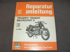 Reparaturanleitung Reparaturhandbuch Triumph Trident / BSA Rocket ab 1969