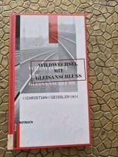 Wildwechsel mit Gleisanschluss