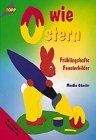 O wie Ostern - Frühlingshafte Fensterbilder von Mon... | Buch | Zustand sehr gut