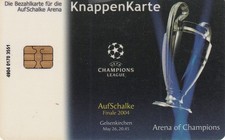 Knappenkarte Schalke Arena CL Finale 26.05.2004 UnikatXXX551 Guthaben Hülle #11
