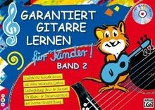 Garantiert gitarre lernen - garantiert, für