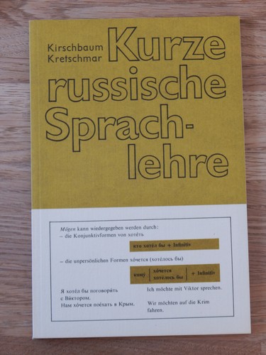 Kurze russische sprachlehre - kurze,