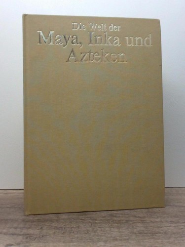 Die welt der maya - maya,, und