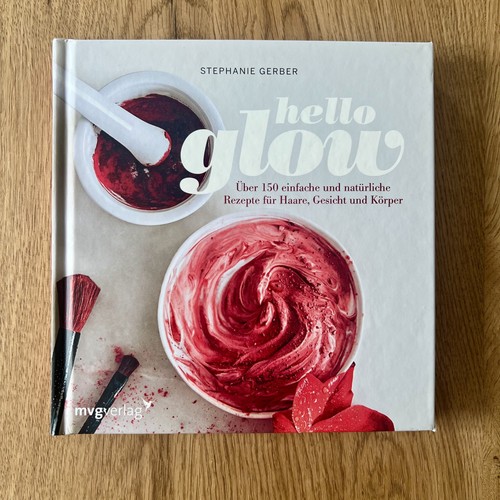 Hello glow diy hautcremes - glow,