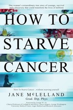 HOW TO STARVE CANCER By