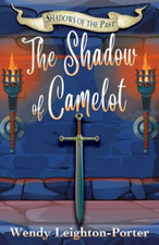 The Shadow of Camelot -  NEW