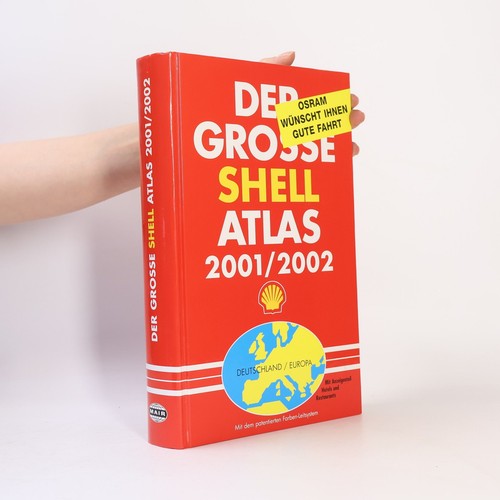 Der grosse shell atlas - der,