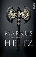 Die Zwerge: Roman von Heitz, Markus | Buch | Zustand gut