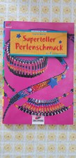 Supertoller Perlenschmuck von Ingrid Moras erschienen im Christophorus-Verlag