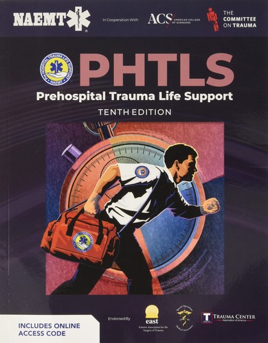 Phtls prehospital trauma - prehospital, life