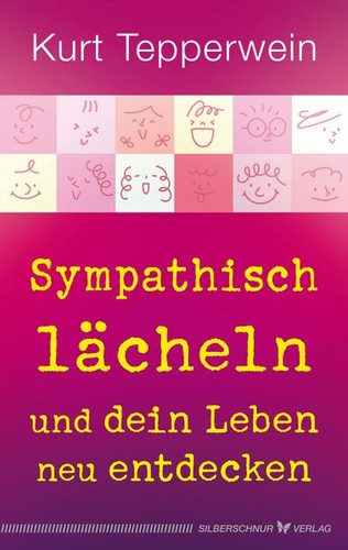 Sympathisch lächeln und dein