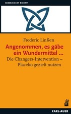 Angenommen, es gäbe ein Wundermittel ... | Linßen, Frederic | 9783849705848