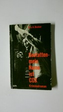 71068 Rolf Becker GESTATTEN, MEIN NAME IST COX zwei berühmte Kriminalromane in