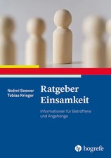 Ratgeber Einsamkeit | Noëmi Seewer, Tobias Krieger | 2025 | deutsch