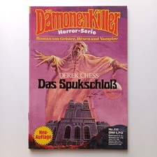 Dämonenkiller 111 Neuauflage, Horror Romanheft, Das Spukschloß, Derek Chess