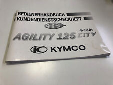 Kymco Agility City 125 Bedienungsanleitung / Fahrerhandbuch (2008)