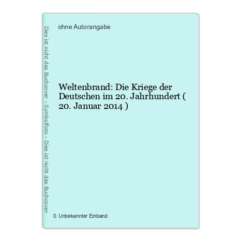 Weltenbrand die kriege der - die,