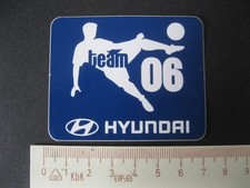 HYUNDAI team 06 Fußball soccer Sticker Aufkleber Reklame Werbung