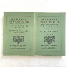 HISTORISCHE ERINNERUNGEN DER STADT KAPUA, Ottavio Rinaldo, Arnaldo Forni - 2 BÄNDE