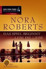 Das Spiel beginnt / Lebe die Liebe von Nora Roberts | Buch | Zustand sehr gut