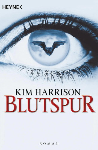 Blutspur kim harrison - |,