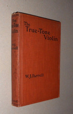 THE TRUE TONE VIOLIN. W J