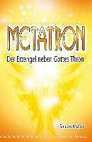 Metatron - Der Erzengel neben