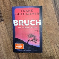 Bruch - Ein dunkler Ort von Frank Goldammer (Taschenbuch)