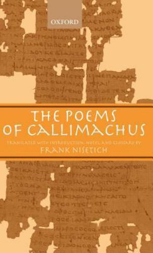 The poems callimachus - the, of